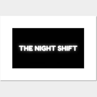 The Night Shift Posters and Art